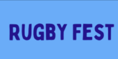Rugby Fest 3rd – 6th October 2025